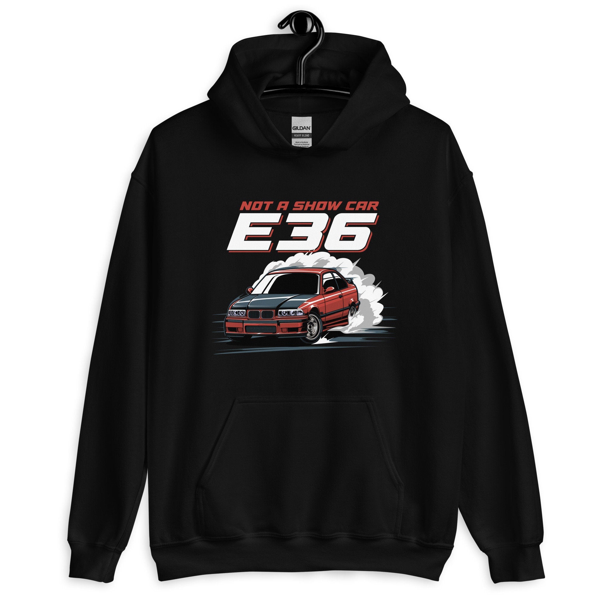 BMW E36 Euro Lover Drift Car Not For Show Unisex Hoodie