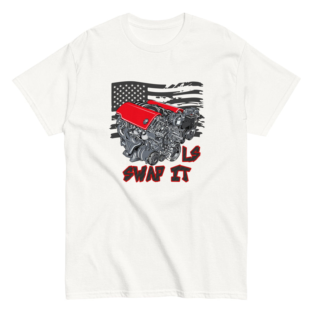 LS Engine Swap It Car Enthusiast American Muscle Unisex classic tee